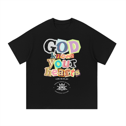 "GOD KNOWS YOUR HEARTS"